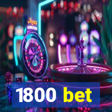 1800 bet